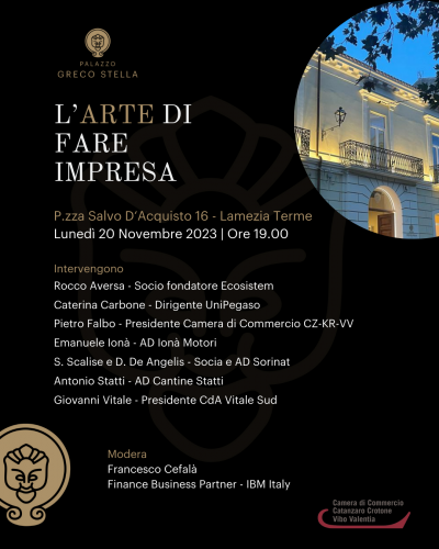 L’arte di fare impresa Lamezia Terme – lunedì 20 novembre 2023, ore 19:00